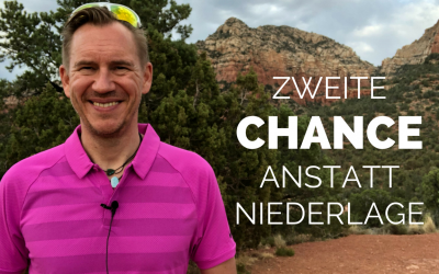Zweite Chance anstatt Niederlage – eine Entscheidung
