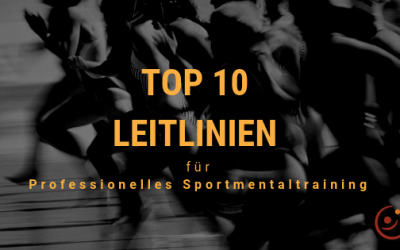 Top 10 Leitlinien für professionelles Sportmentaltraining